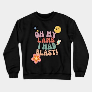 Oh My Lamb T-Shirt Crewneck Sweatshirt